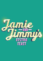 Jamie &amp; Jimmy's Festive Feast